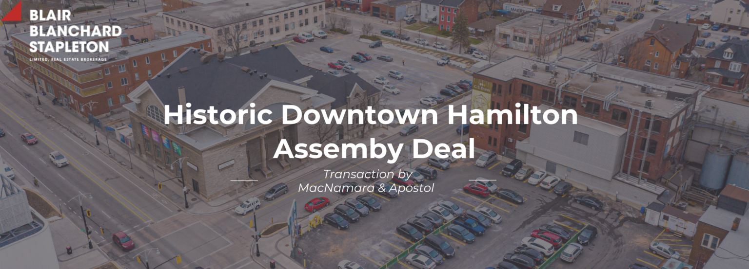 Blair Blanchard Stapleton Limited Completes Historic Downtown Hamilton